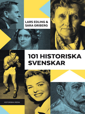 cover image of 101 Historiska svenskar